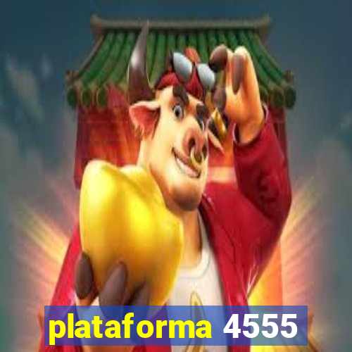 plataforma 4555